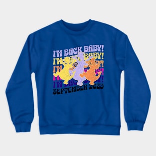 Purple Dragon I'm Back Baby at World Showcase Future World Crewneck Sweatshirt